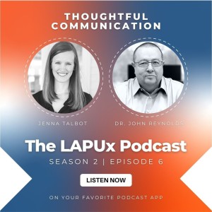 S2 // EP 06 // Resilient Leaders in a VUCA World Series // Thoughtful Communication