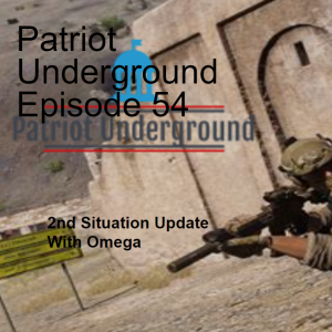Patriot Underground Episode 54