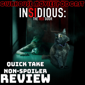 Insidious: The Red Door NON-SPOILER Quick Take Review
