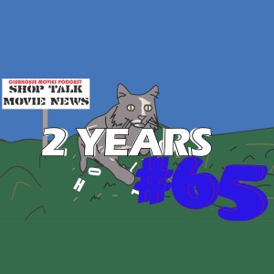 Shop Talk: Movie News # 65