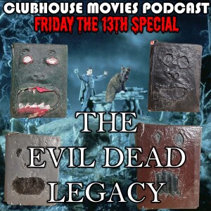 Friday the 13th Special! The Evil Dead Legacy!