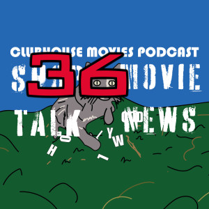 Shop Talk: Movie News #36