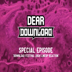 Download Festival 2024 lineup reaction