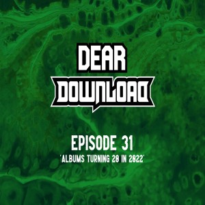 EP 31 - 16 Albums turning 20 in 2022