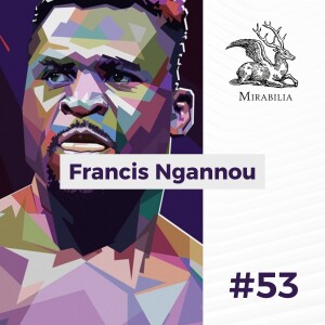 53. Francis Ngannou