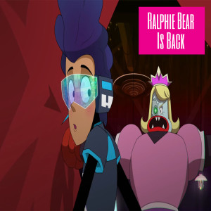 Ep. 012: Ralphie Bear Is Back