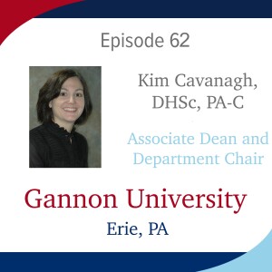 Season 4: Episode 62 - Dr. Kim Cavanagh and Gannon University