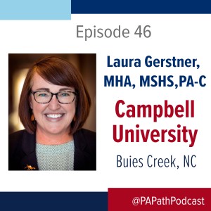 Season 3: Episode 46 - Campbell University and Ms. Laura Gerstner