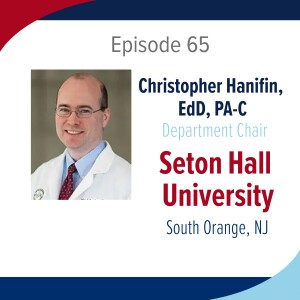 Season 4: Episode 65 - Dr. Christopher Hanifin and Seton Hall University