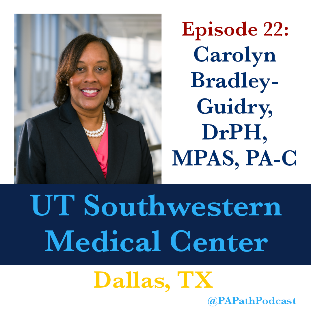 Episode 22: UT Southwestern School of Health Professions - Dr. Bradley-Guidry Image