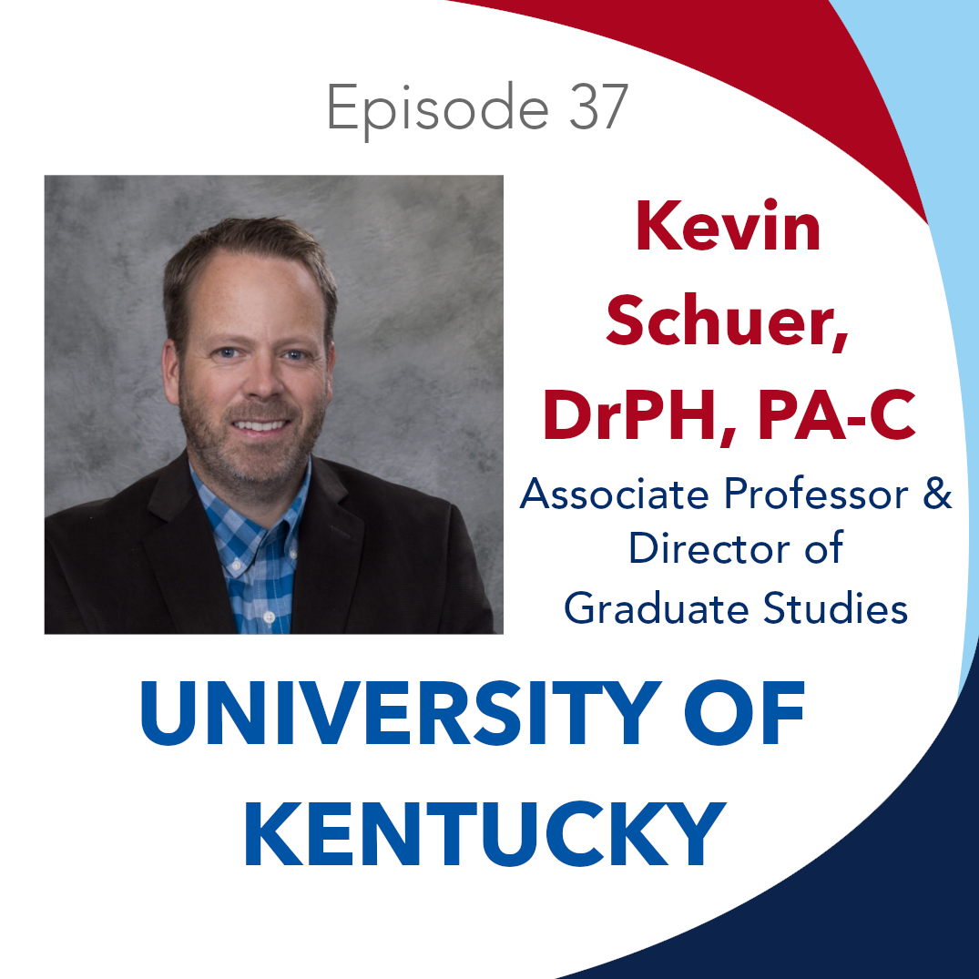 Season 2: Episode 37 -Dr. Kevin Schuer and the University of Kentucky