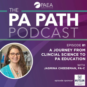 Season 5: Episode 81 - A Journey from Clinical Science to PA Education