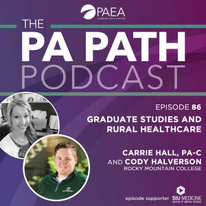 Season 5: Episode 86 - Graduate Studies and Rural Healthcare