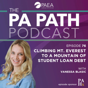 Season 5: Episode 76 -  Climbing Mt. Everest to a Mountain of Student Loan Debt: How to Successfully Summit Both Peaks