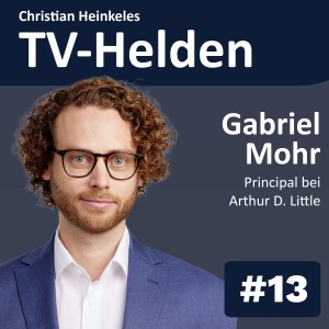 TV-Helden #13 mit Gabriel Mohr (ADL) über 5G Mobilfunk in der TV-Produktion, TV-Distribution und beim Endkunden