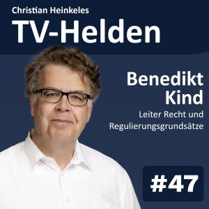 TV-Helden #47 mit Benedikt Kind (BREKO) über Open Access, Leerrohrzugang, offenen Netzzugang und viele weitere Fragen zum Thema Breitbandregulierung
