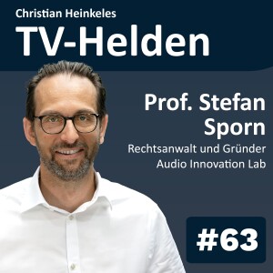 TV-Helden #63 Revolutionäre KI in der Synchronisation: Dr. Stefan Sporn über ethische und technische Herausforderungen im Dubbing