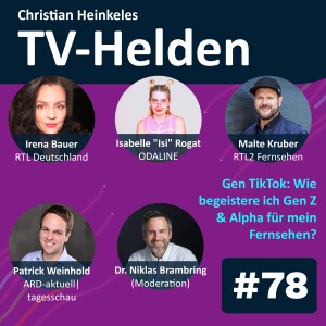 media hall 25: „Gen TikTok: Wie begeistere ich Gen Z & Alpha für mein Fernsehen?“ Top-Expert:innen Podiumsdiskussion (#78)