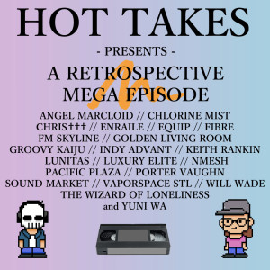 Episode 21: A Retrospective Mega Episode