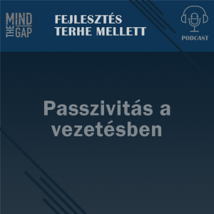 S02E19 - Passzivitás a vezetésben