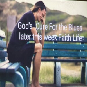 Battling the Blues. Psalm 42