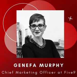 Disrupting Technology Marketing  - Genefa Murphy  - Episode # 018