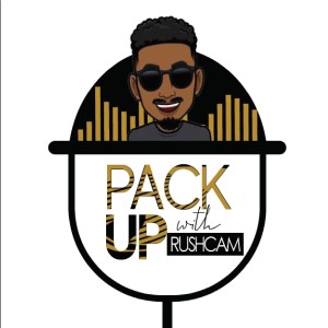 PackUp with RushCam - S1E3: Comparison, The Thief w/ Sevana & Naomi Cowan