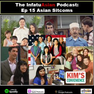 Ep15.1 Fresh Off the Boat and Other Asian Sitcoms
