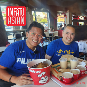 Ep 146 Jollibee! Get that gravy!