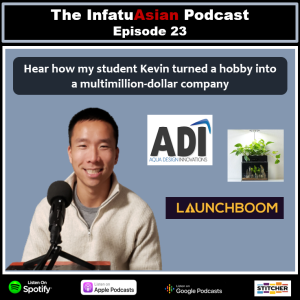 Ep 23 Turning a Hobby Into a Multimillion Dollar Start Up
