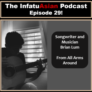 Ep 29 Writing, Performing, and Releasing Your Own Music with Brian from All Arms Around