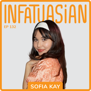 Ep 132 Sofia Kay - Singer/Songwriter