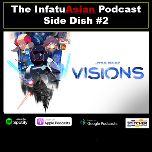 Side Dish #2 Star Wars Visions!