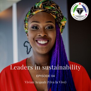 Episode 04 - Vivian Acquah (Viva la Vive)