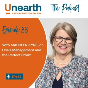 Episode 33: With Maureen Kyne, on Crisis Management and the Perfect Storm