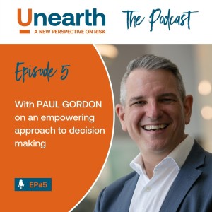 Episode 5 Paul Gordon on an empowering approach to decision-making