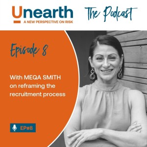 Episode 8 Meqa Smith on reframing the recruitment process