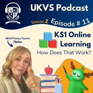 S02E11 KS1 Online Learning - How Does That Work?