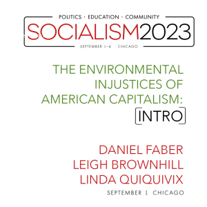 Ep 5: The Environmental Injustices of American Capitalism [INTRO]