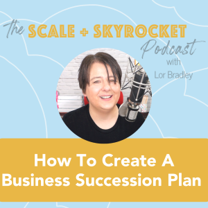 How to Create a Business Succession Plan