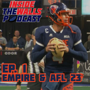 Episode 1: The Mighty Empire and AFL 2023
