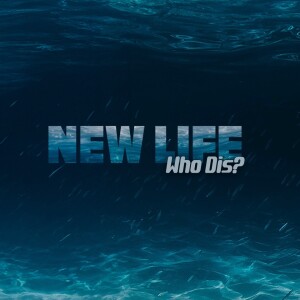 New Life, Who Dis | Pastor Keenen Worrell