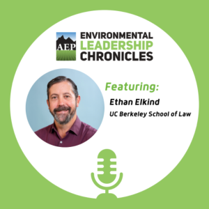 CEQA Series: CEQA Reform to Advance Climate Action, ft. Ethan Elkind, UC Berkeley