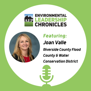 Shaping Flood Control Policy ft. Joan Valle, Riverside County Flood Control and Water Conservation District