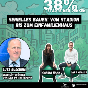179 Lutz Busching von BRESPA | Serielles Bauen: Vom Stadion bis zum Einfamilienhaus