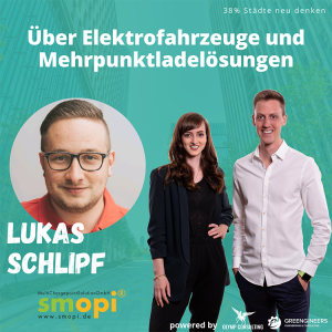038 Lukas Schlipf von Smopi⎮Über Elektrofahrzeuge und Mehrpunktladelösungen