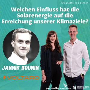 067 Jannik Bounin von VOLTARO⎮Welchen Einfluss hat die Solarenergie auf die Erreichung unserer Klimaziele?