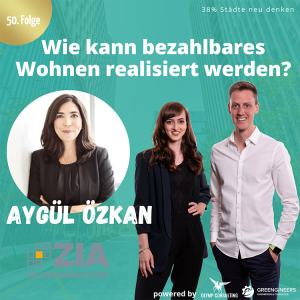 050 Aygül Özkan Geschäftsführerin der ZIA⎮Wie kann bezahlbares Wohnen realisiert werden?