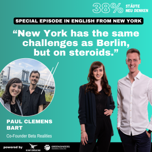 135 Paul Clemens Bart von BETA REALITIES | "New York has the same challenges as Berlin, but on steroids."