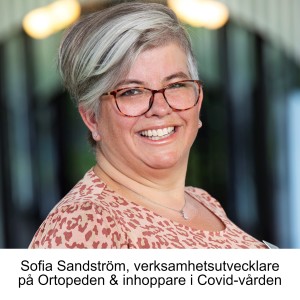 ”Återhämtning handlar om att lyssna inåt” – Sofia Sandström, inhoppare i Covid-vården